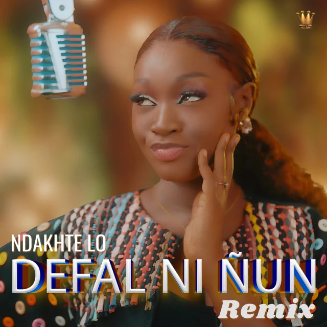 Pochette : Ndakhte Lo Defal Ni Nun Remix